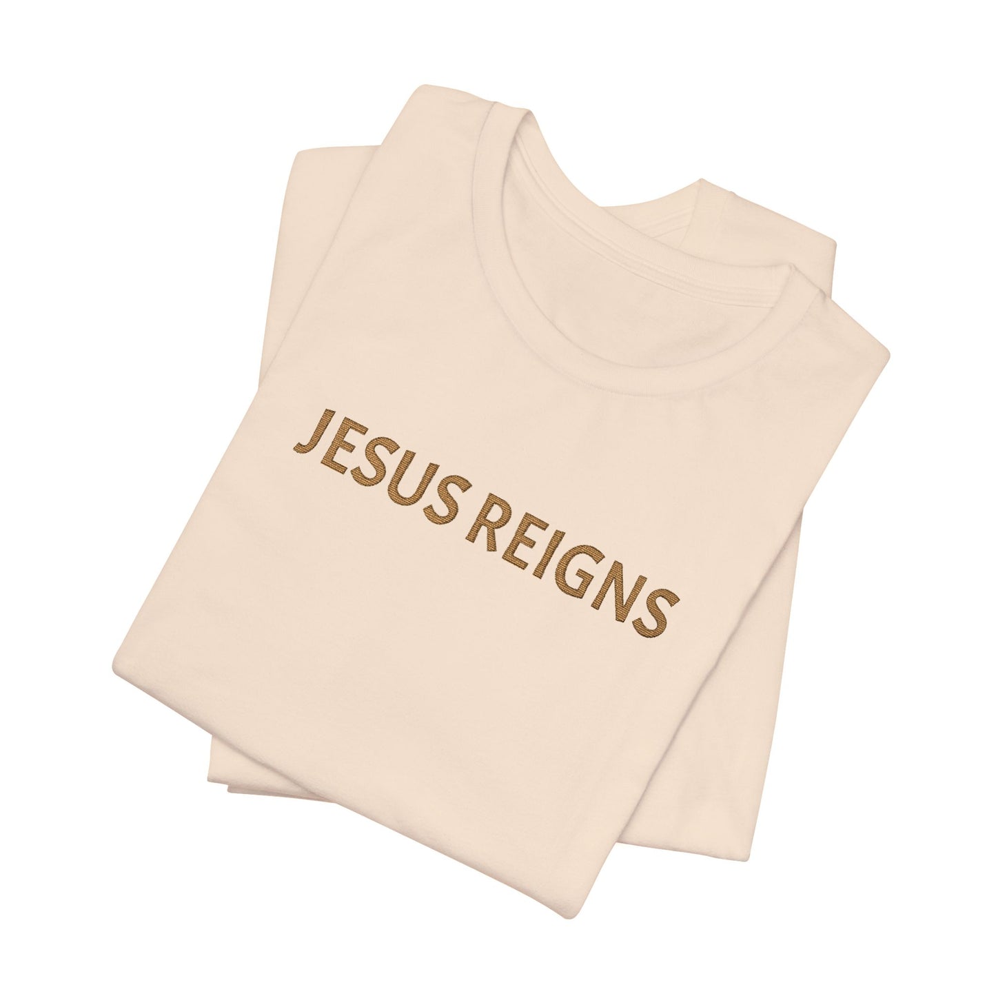 Embroidered Jesus Reigns Unisex Tee