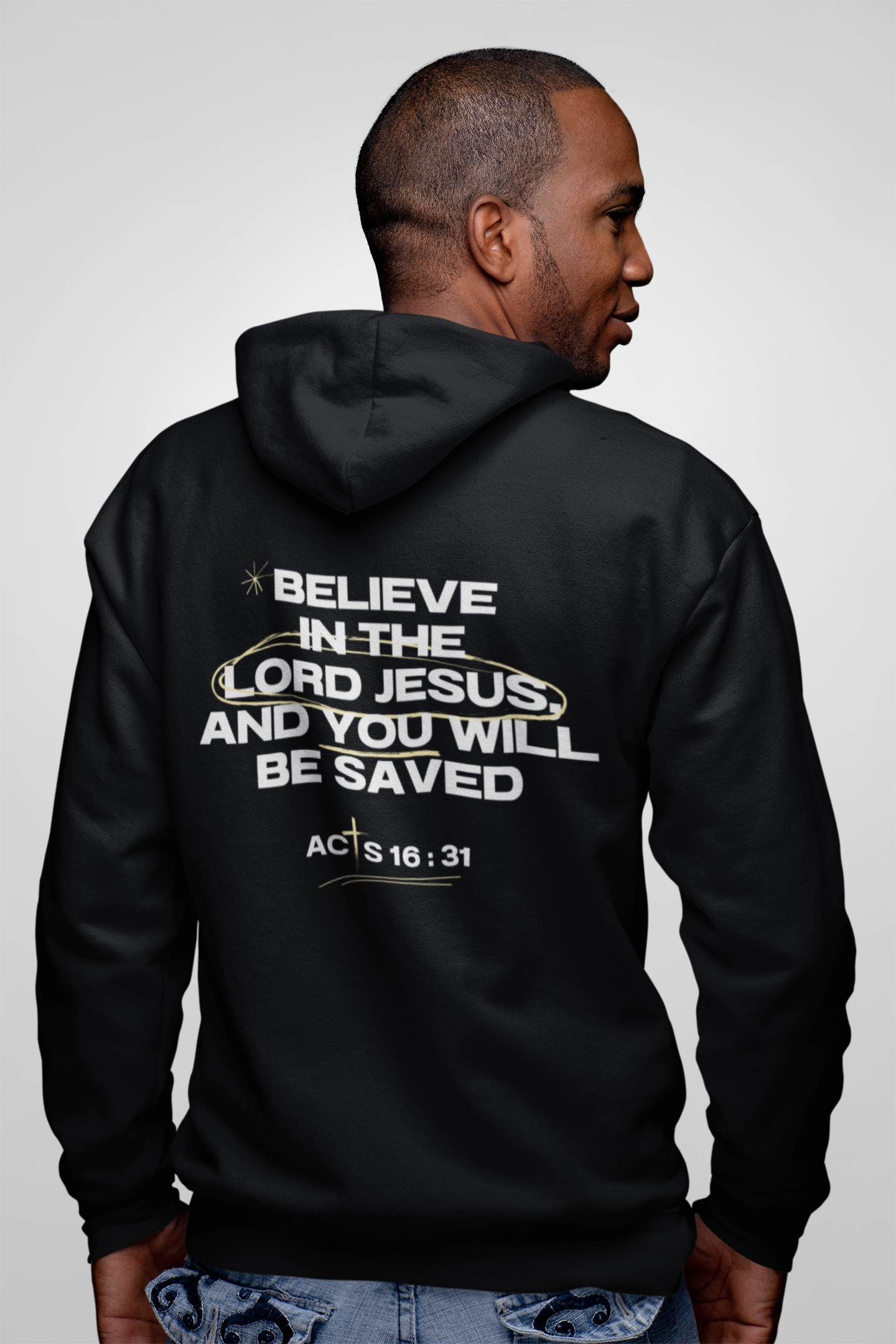 Adult Hoodie Acts 16:31