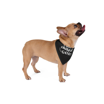 Pet Bandana - I am a Child of God Family Matching