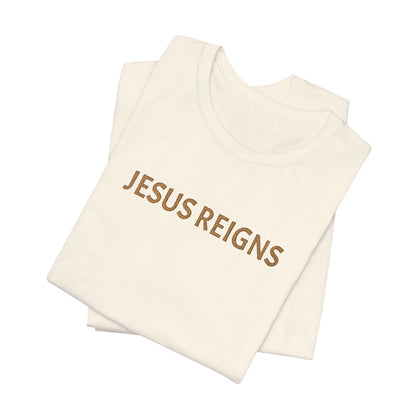 Embroidered Jesus Reigns Unisex Tee
