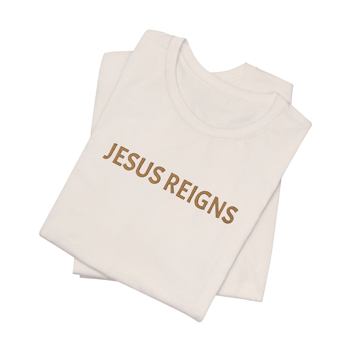 Embroidered Jesus Reigns Unisex Tee