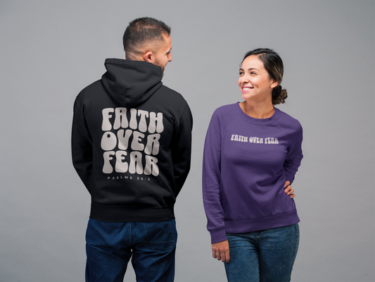 Adult Faith Over Fear Hoodie
