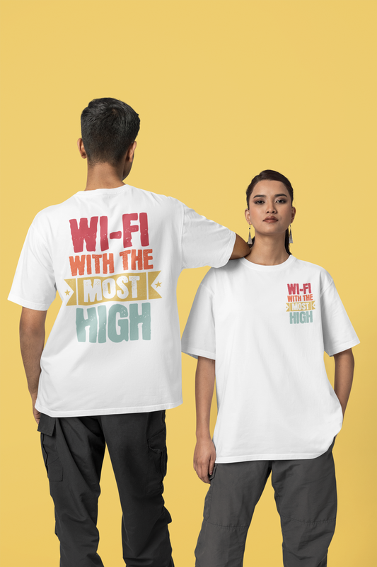 Wifi With the Most High Unisex Tee