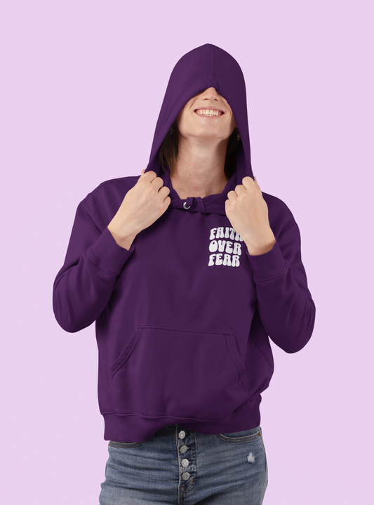 Adult Faith Over Fear Hoodie